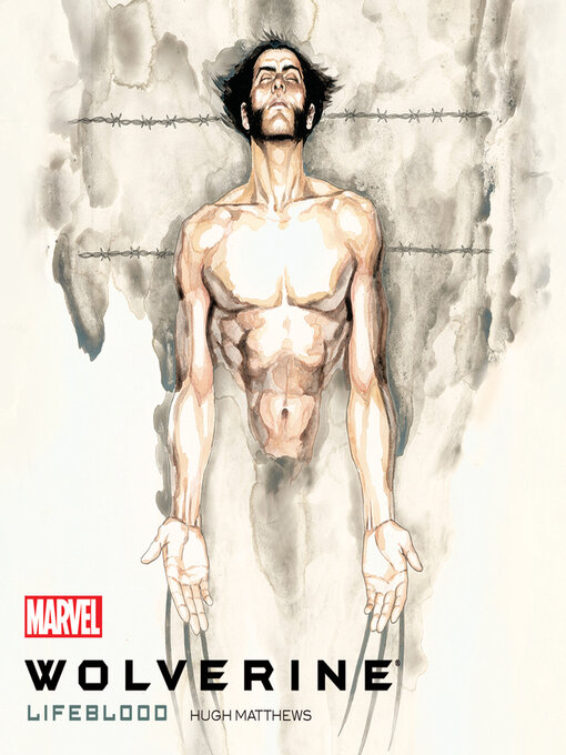 Cover image for Wolverine: Lifeblood